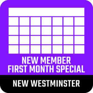 New Member First Month Special - New Westminster